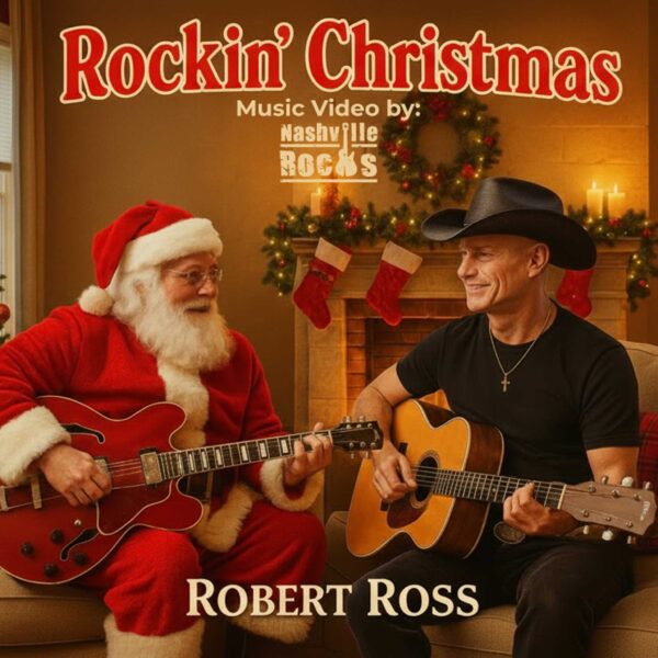 Robert Ross's new music video for rockin Christmas produced by Nashville Rocks